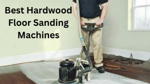 Hardwood Floor Sanding Machines