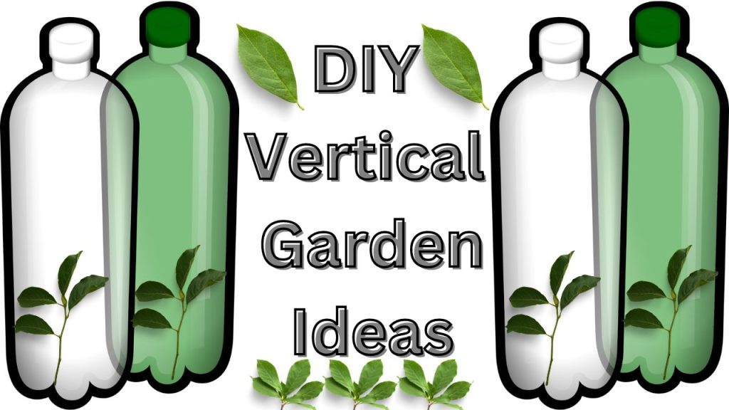 DIY Vertical Garden