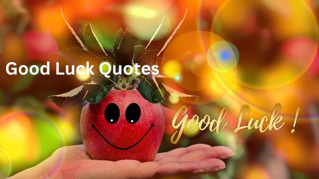 Good Luck Wishes