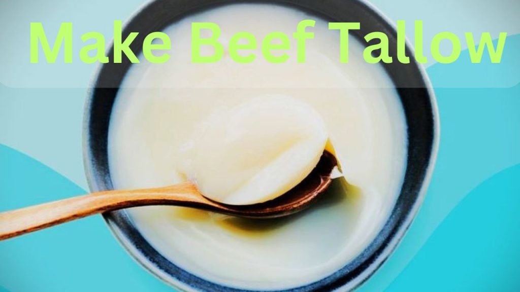 Make Beef Tallow