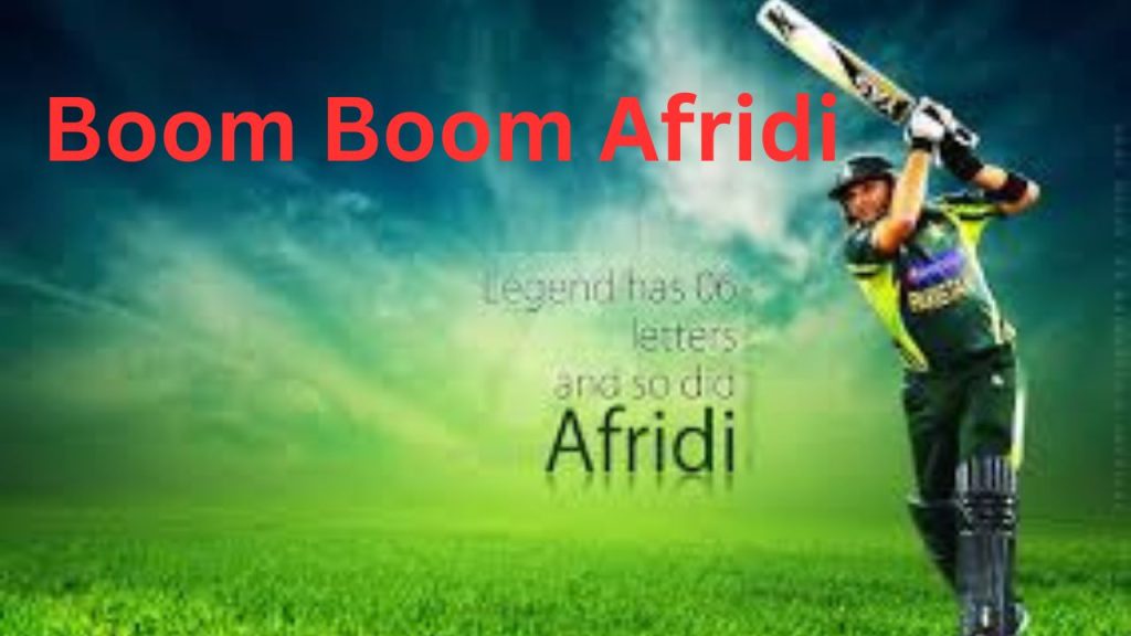 Boom Boom Afridi