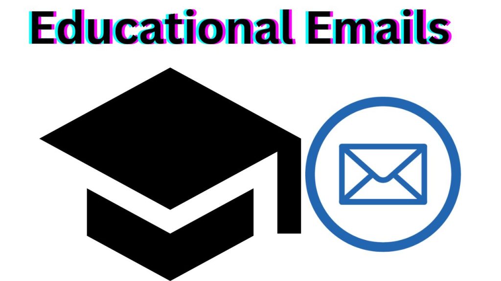 Educational Emails